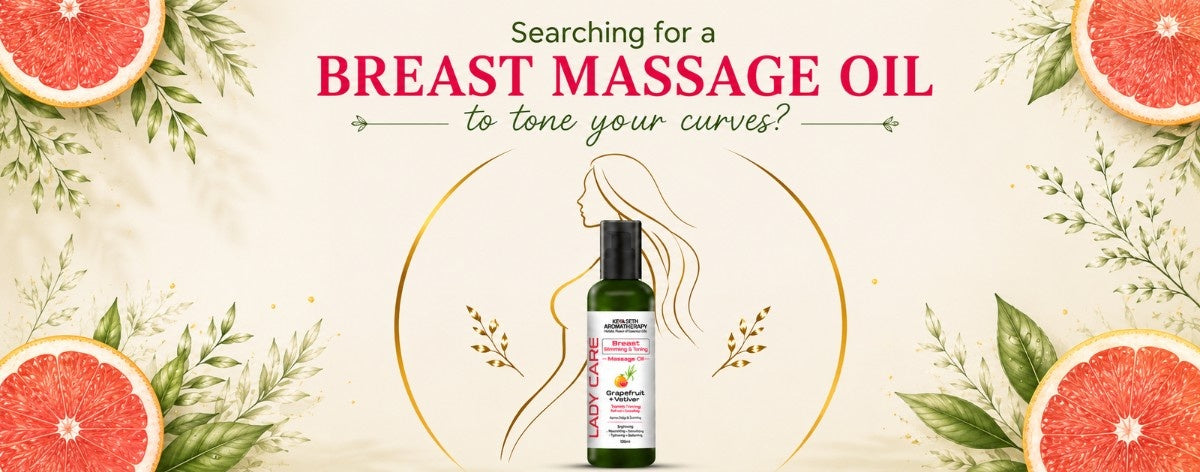 Searching for a breast massage oil to tone your curves?